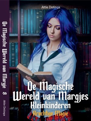 cover image of De Magische Wereld van Margjes kleinkinderen